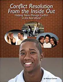 Conflict Resolution from the Inside Out by Rebecca W Carman